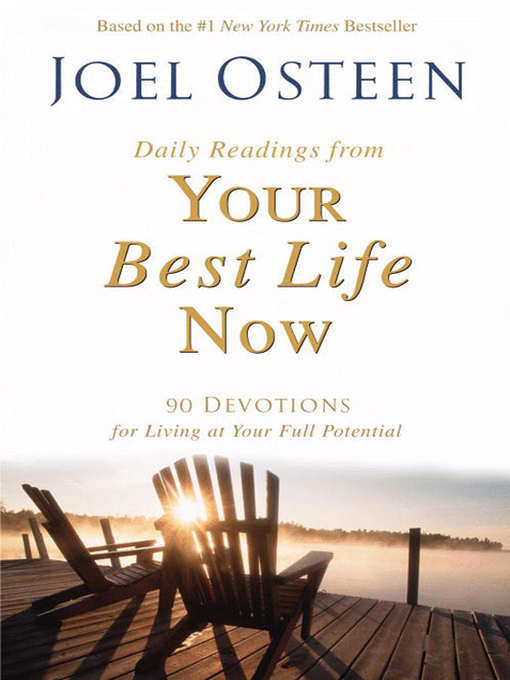 Title details for Daily Readings from Your Best Life Now by Joel Osteen - Available